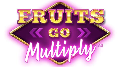 Fruits Go Multiply Slot - Play Online